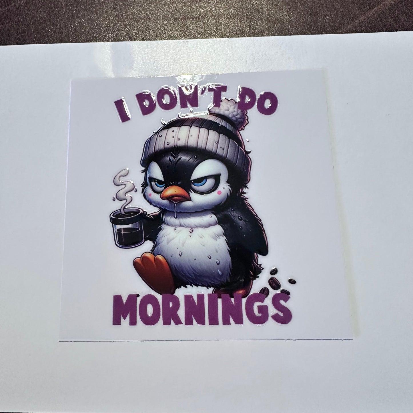 Don't Do Mornings Penguin 3.5"
