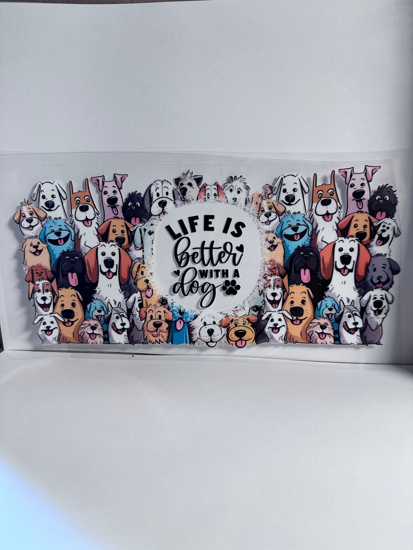 Life is better with a Dog