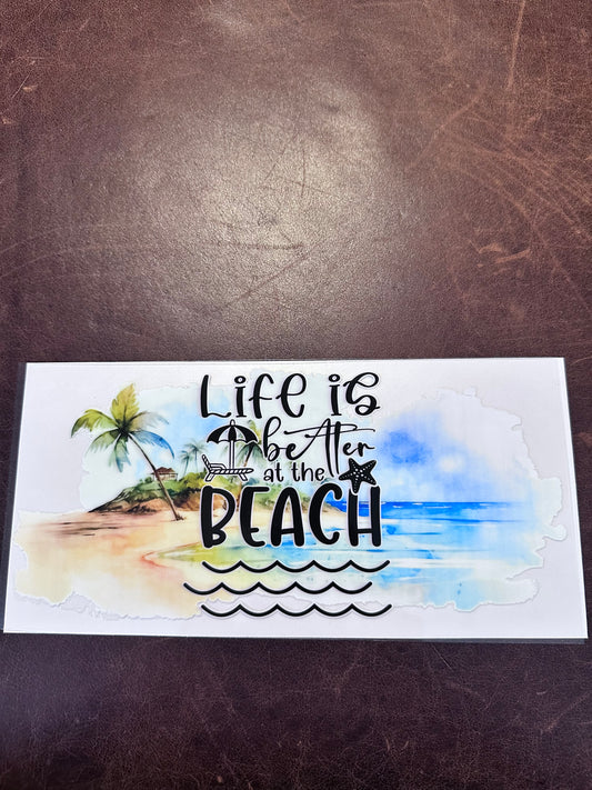 Life's a Beach