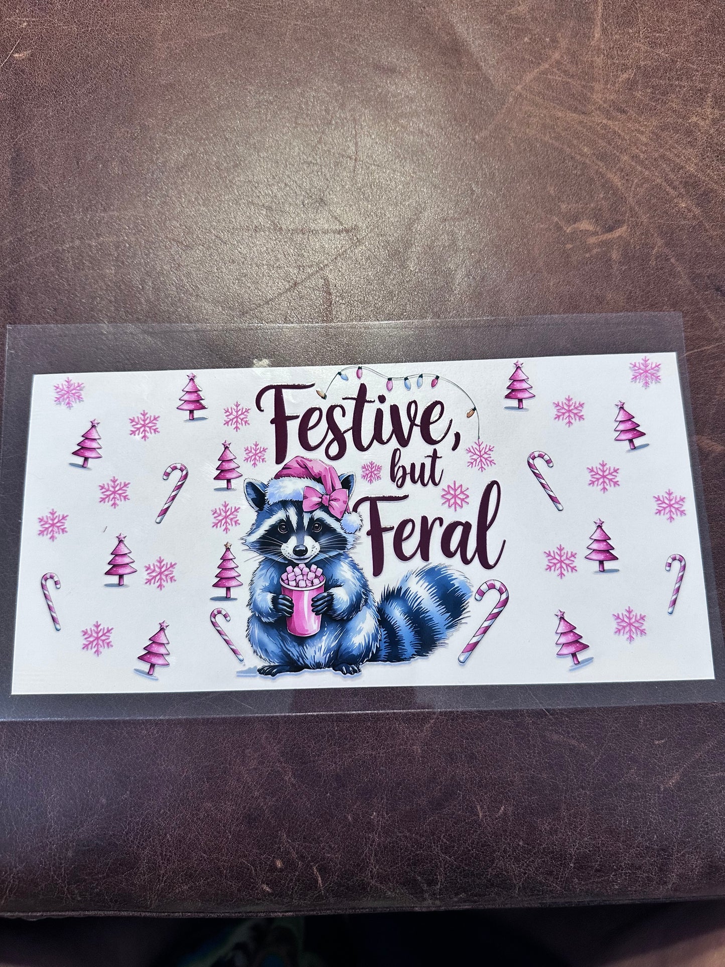 Festive but Feral