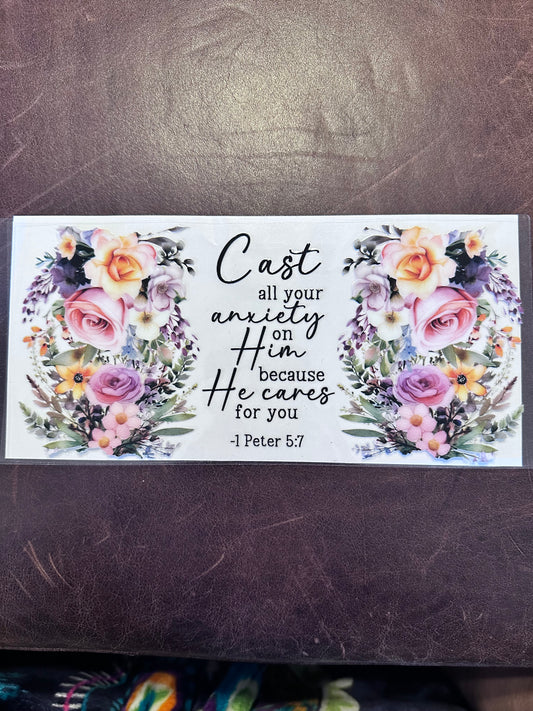 Cast All Your Anxiety