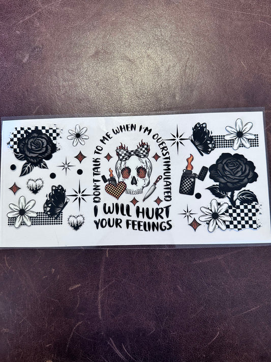 Hurt Your Feelings B&W Skull