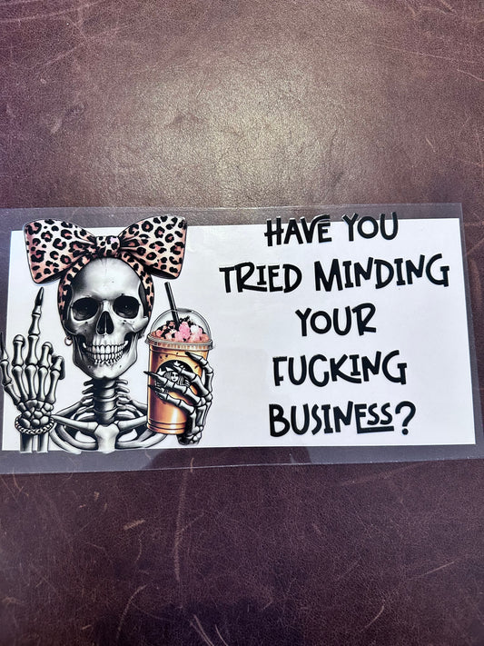 Minding Your Own F-ing Business