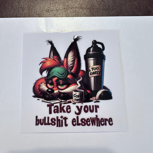 Take Your B-Shit Fox 3.5"