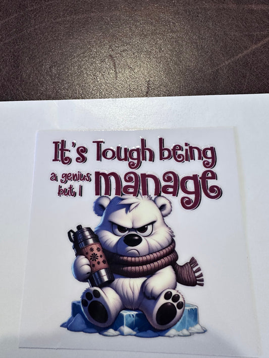 Tough Being a Genius Bear 3.5"