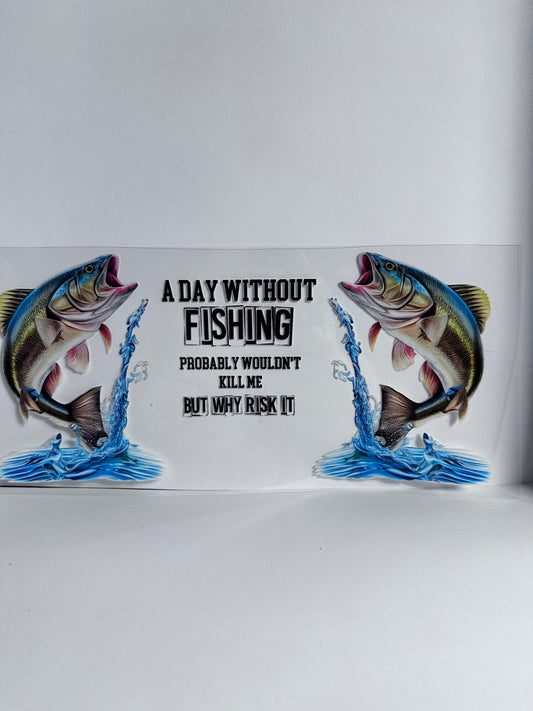 A Day Without Fishing